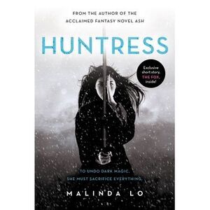 Huntress -- Malinda Lo